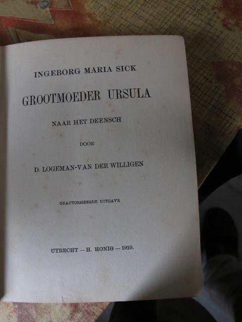 Sick, Ingeborg Maria (vert. D. Logeman-van der Willigen) - Grootmoeder Ursula (geautoriseerde uitgave uit 1910)