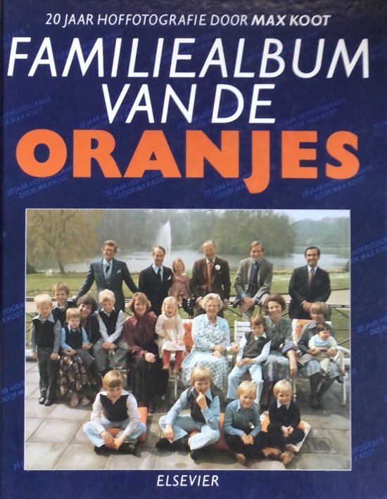 Ans Herenius - Familiealbum Van De Oranjes