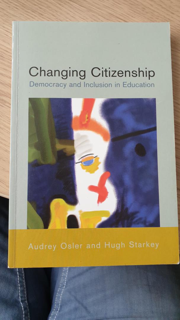 Osler, Audrey and Starkey, Hugh - Changing Citizenship / Democracy And Inclusion in Education
