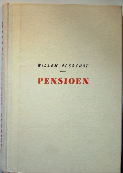 Elsschot Willem - Pensioen