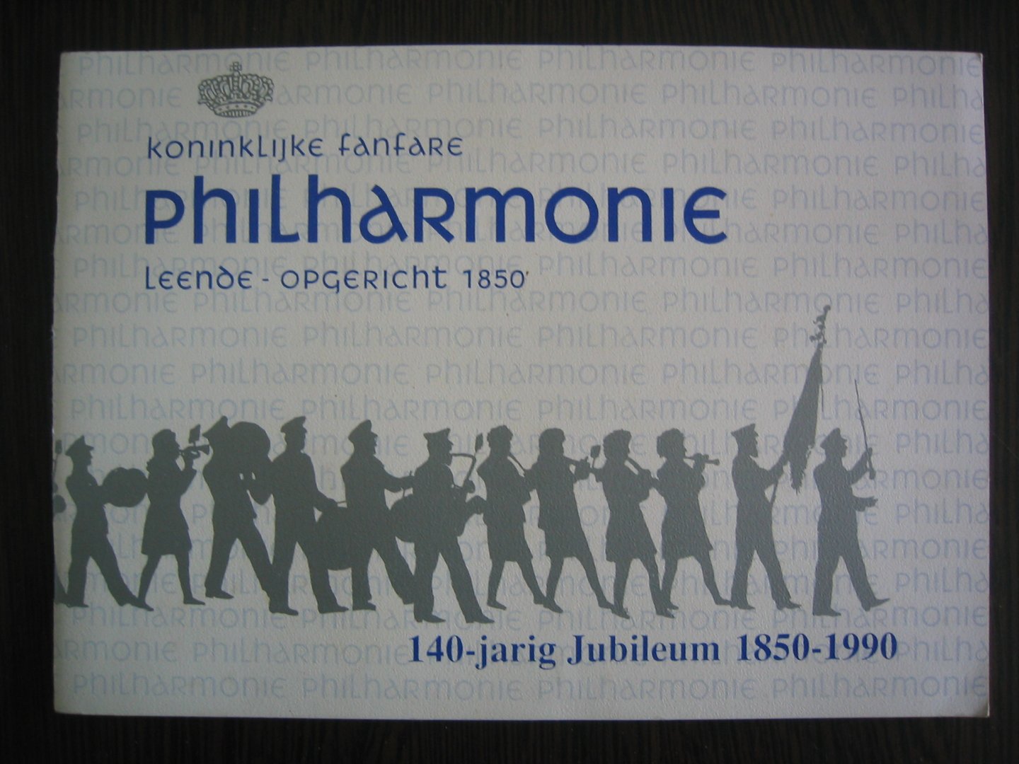 Asten, harrie van e.a. - Koninklijke Fanfare Philharmonie Leende - opgericht 1850. 140-jarig Jubileum 1850-1990.