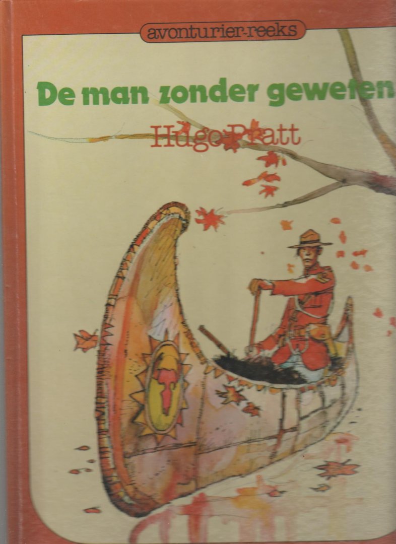 Pratt,Hugo - De man zonder geweten