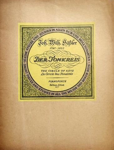 Hässler, Johann Wilhelm: - Der Tonkreis. Ausgewählte Stücke und Studien in allen Dur- und Moll-Tonarten (Werk-Reihe für Klavier)