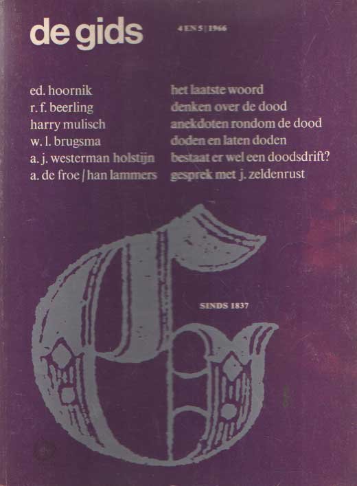 Constandse, H. Mulisch e.a. (redactie), A.L. - De Gids. Algemeen Cultureel Maandblad. Honderdnegenentwintigste jaargang, 1966 no. 4/5