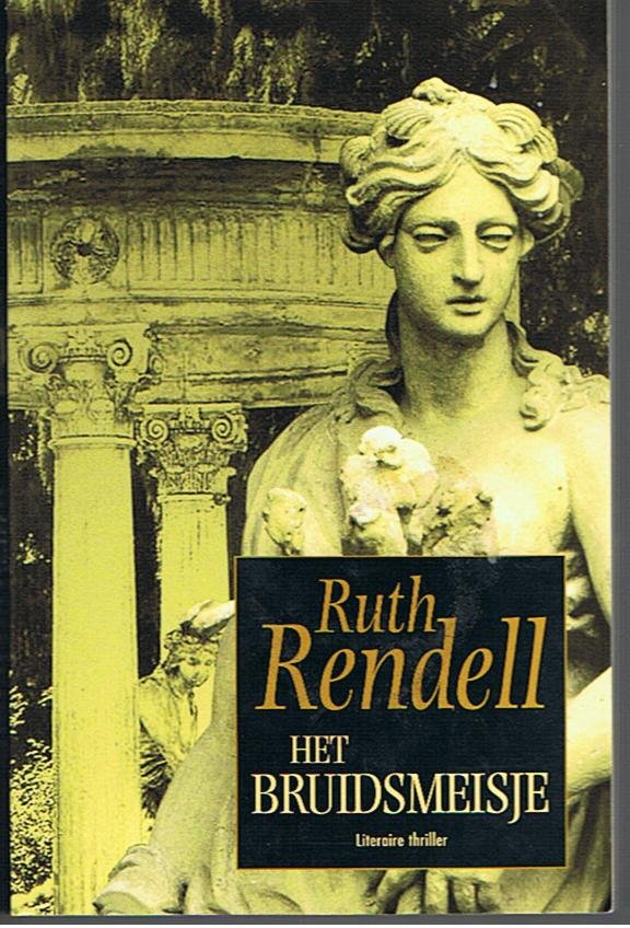 Rendell, Ruth - Het bruidsmeisje