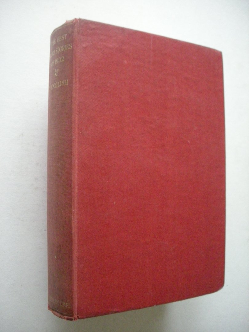 O'Brien, Edward J. ed. - The Best Short Stories of 1932, I. English. ( Bates / Cronin / Greene / Pritchett a.s.o)