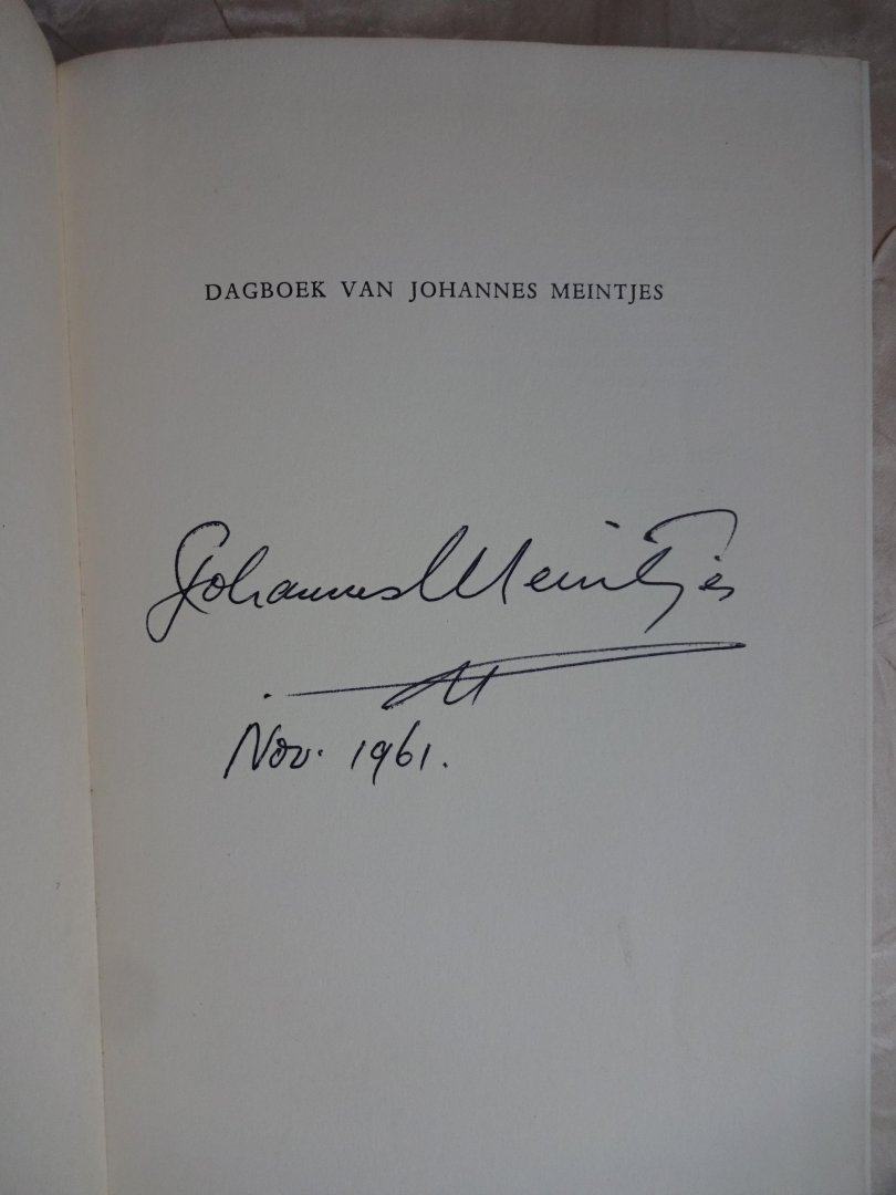 Meintjes, Johannes - Die dagboek van Johannes Meintjes Deel 1. Feb. 1941 - Feb. 1947