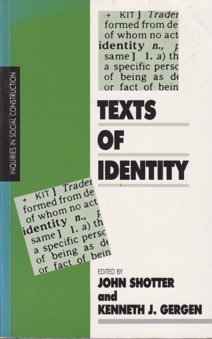 Shotter, John and Kenneth J. Gergen - Texts of Identity