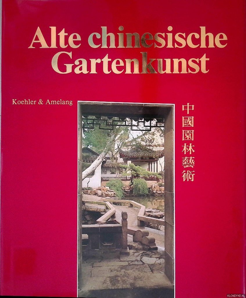 Liyao, Cheng - Alte chinesische Gartenkunst