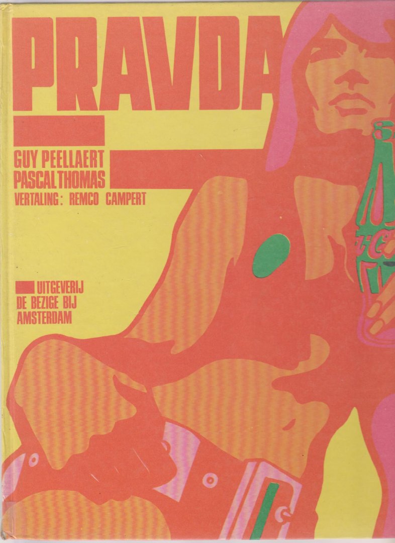 Peellaert e.a. - Pravda