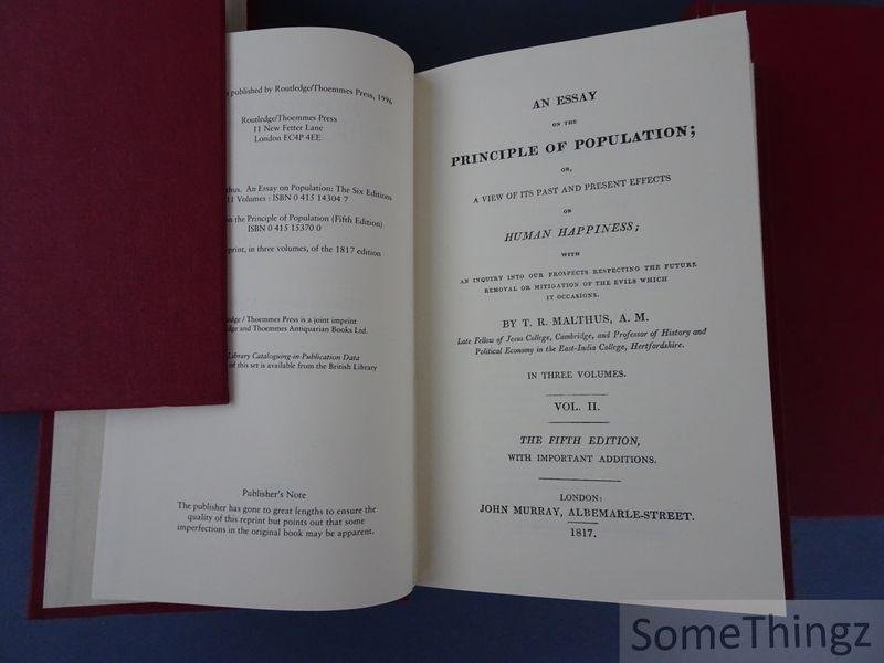 Malthus, Thomas Robert. - An essay on the principle of population. Volume I, II and III.