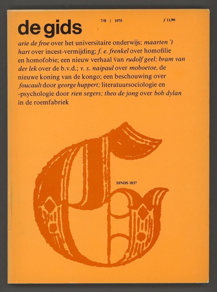 Froe, Arie de / Hart, Maarten 't / Frenkel, F.E. / Geel, Rudolf - De Gids 7/8 1975