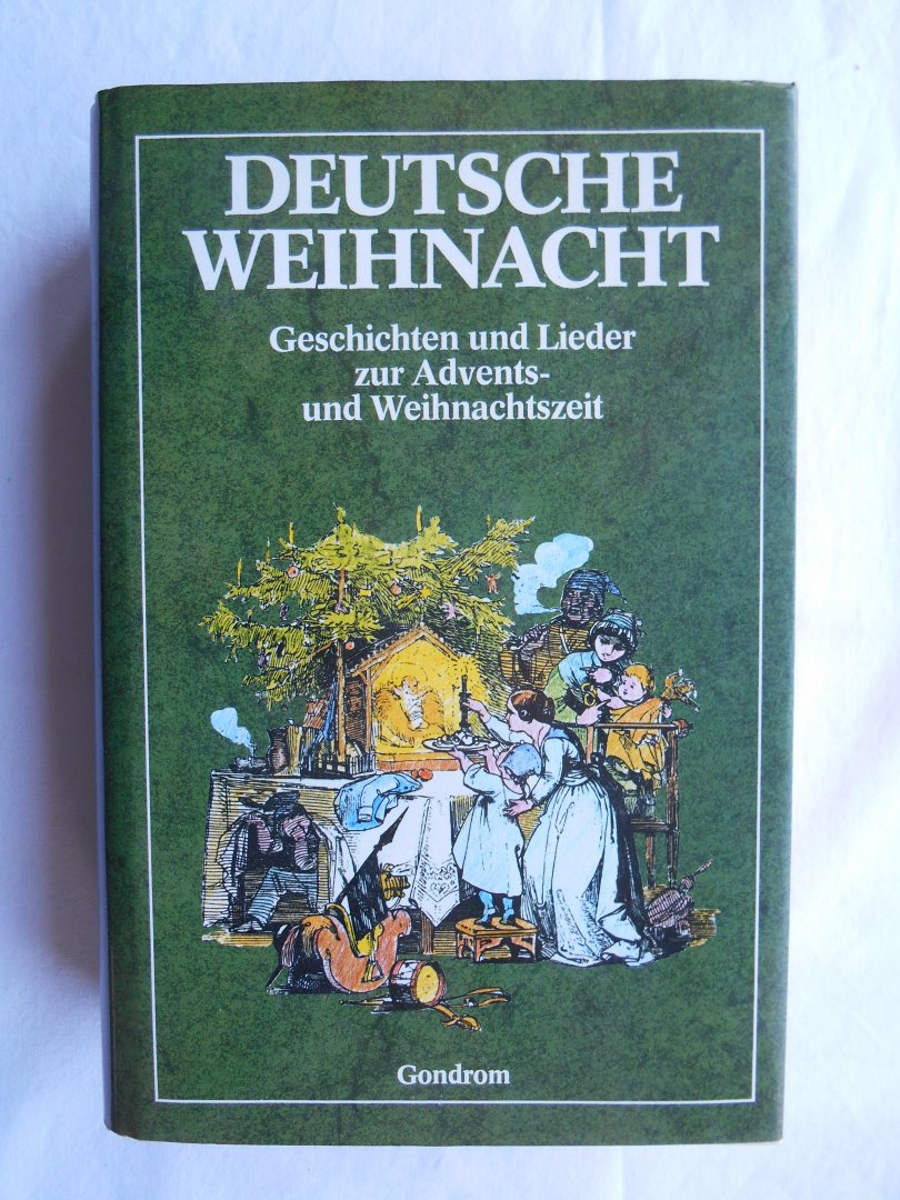 Pinson, Roland W. - Deutsche Weihnacht; Geschichten und Lieder zur Advents- und Weihnachtszeit.