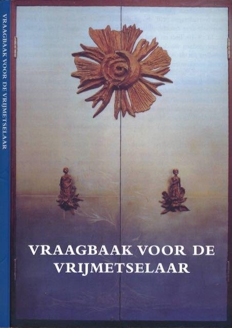 Beekes, E.J.P. & D.C.J. van Peype; J.A. Verhage. - Vraagbaak voor de Vrijmetselaar: 40 jaar vraag en antwoord uit Thoth gebundeld en bewerkt.