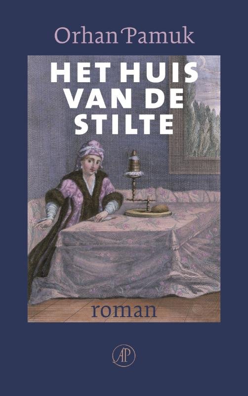 Pamuk, Orhan - Het huis van de stilte