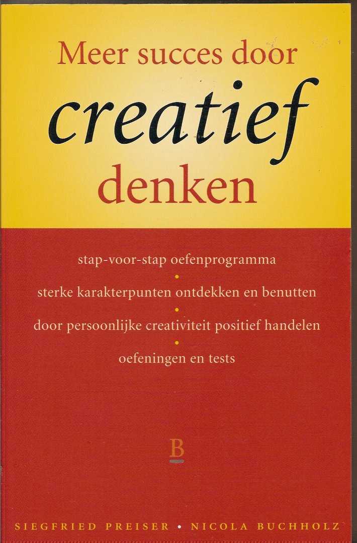 Preiser, Siegfried & Buchholz, Nicola - Meer succes door creatief denken