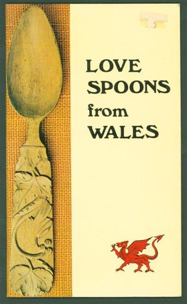 Cleal, Mitchell., Williamson, Arthur. - Love spoons from Wales