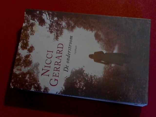 Gerrard, Nicci - De onderstroom