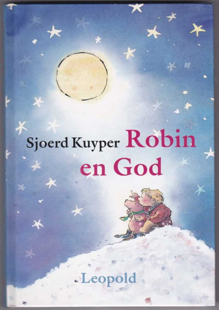 Kuyper, Sjoerd met  zw/w illustraties van Sandra Klaassen - Robin en God / Gouden Griffel 1997