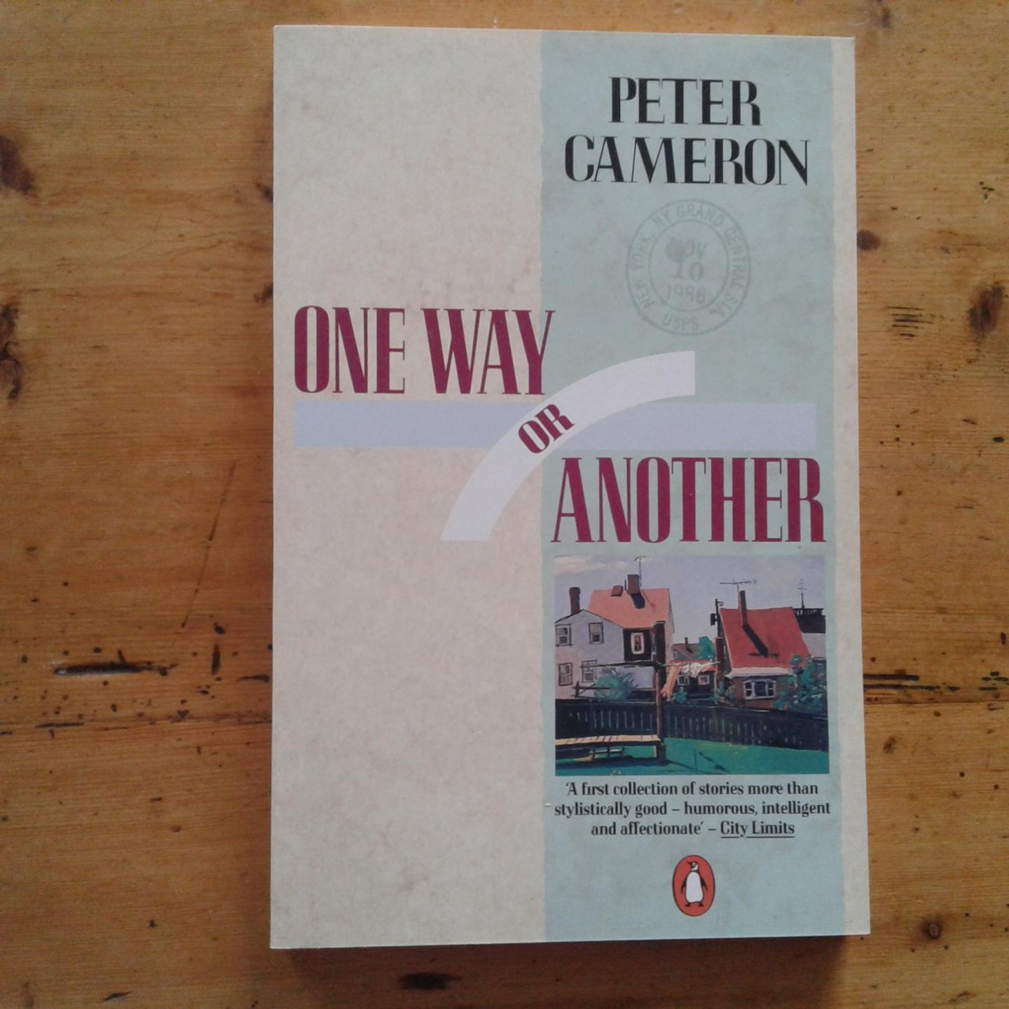 Cameron, Peter - One Way or Another