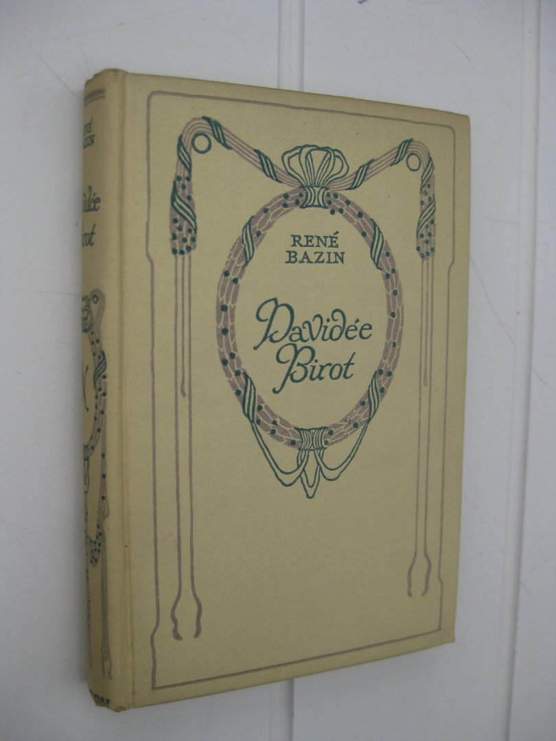 Bazin, René - Davidée Birot.