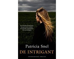 Patricia Snel - De intrigant