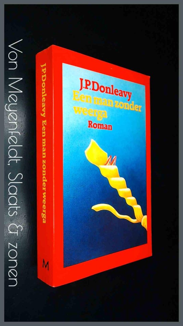 Donleavy, J. P. - Een man zonder weerga