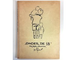 Roel Houwink & Jo Spie - "Onder de 18" ; Mr. Roel Houwink & Jo Spie