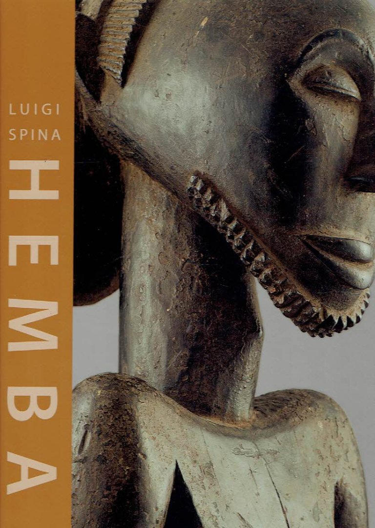 SPINA, Luigi - Hemba. With an essay by / Avec un texte de Costa Petridis. - [New].