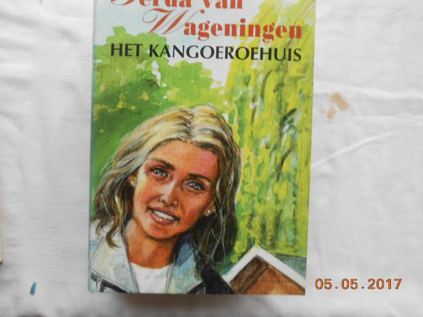 Gerda van Wageningen - /Geel staat hetkoren trilogie en 9 andere boeken zie foto;s