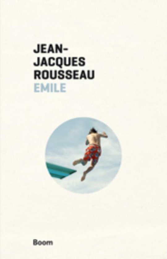 Jean-Jacques Rousseau - Boom klassiek - Emile of over de opvoeding
