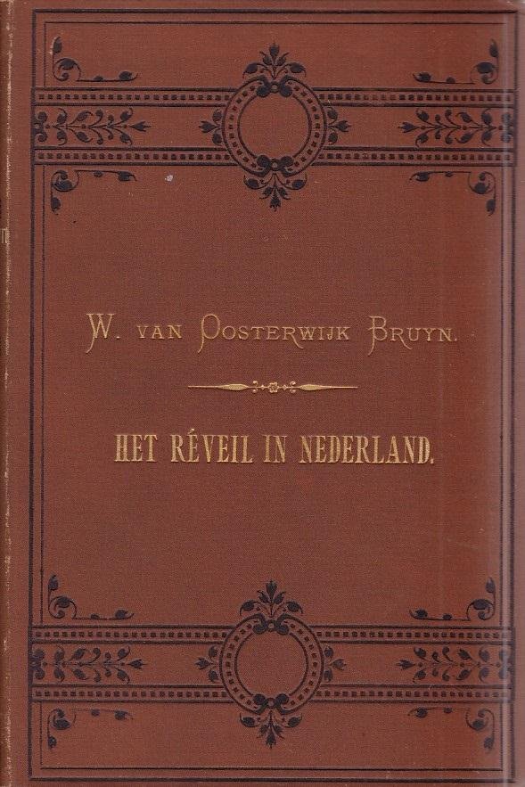 W. van Oosterwijk Bruyn - Het Reveil in Nederland