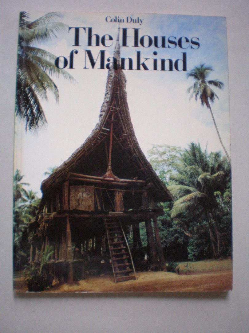 Duly, Colin - The House of Mankind