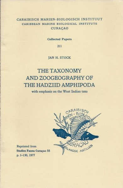 Stock, Jan H. - The Taxonomy and Zoogeography of the Hadzid Amphipoda; with emphasis on the West Indian taxa