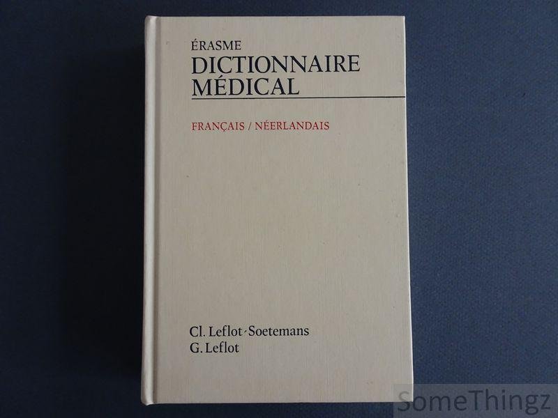 Leflot-Soetemans, Cl. en G. Leflot - Standaard geneeskundig woordenboek frans-nederlands. Erasme dictionnaire medical francais-neerlandais