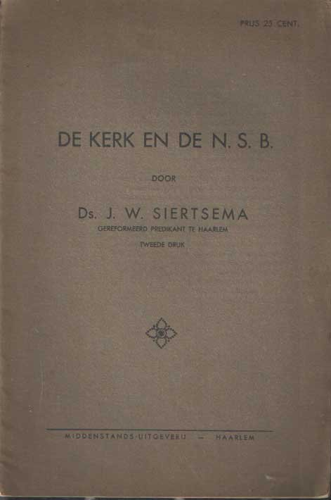 Siertsema, J.W. - De kerk en de N.S.B.