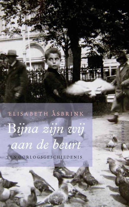 Asbrink, Elisabeth - Bijna zijn wij aan de beurt