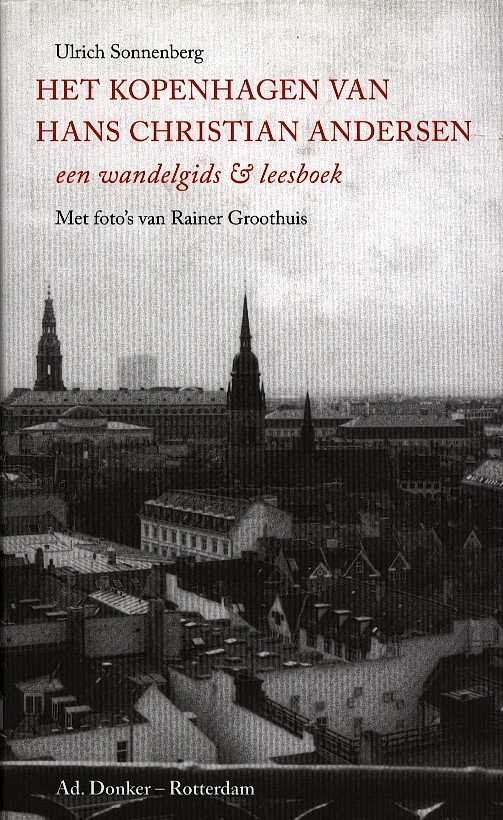 Sonnenberg, Ulrich - Het Kopenhagen van Hans Christian Andersen - Een wandelgids & leesboek