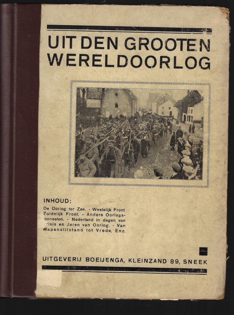 Meester, W. de - gedenkboek van den Europeeschen oorlog in 1918-1919  [UIt den grooten wereldoorlog]