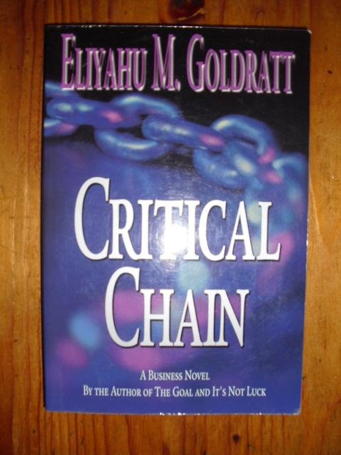 Goldratt, Eliyahu M. - Critical Chain
