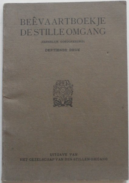  - Beevaartboekje De Stille Omgang Typ `t kasteel van Amstel