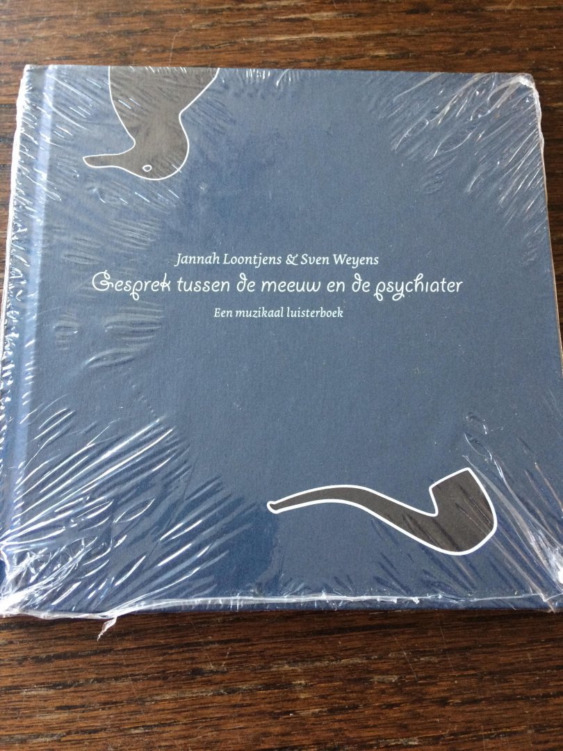 Loontjens, Jannah, Weyens, Sven - Gesprek tussen de meeuw en de pyschiater / een muzikaal luisterboek