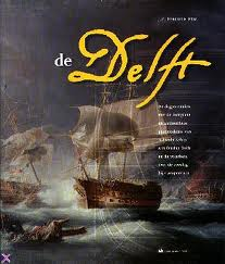 Frits Fischer - De Delft - De dag-journalen met de complete authentieke geschiedenis van   s Lands Schip van Oorlog Delft en de waarheid over de Zeeslag bij Camperduin