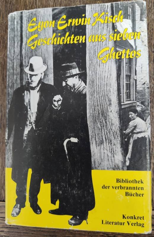 Kisch, Egon Erwin - Geschichten aus sieben Ghettos. Illustrations: Paul Urban. Introduction: Günter Wallraff.