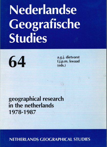 Dietvorst, A.G.J. [en] F. J. P. M. Kwaad [eds] - Geographical research in the Netherlands 1978-1987