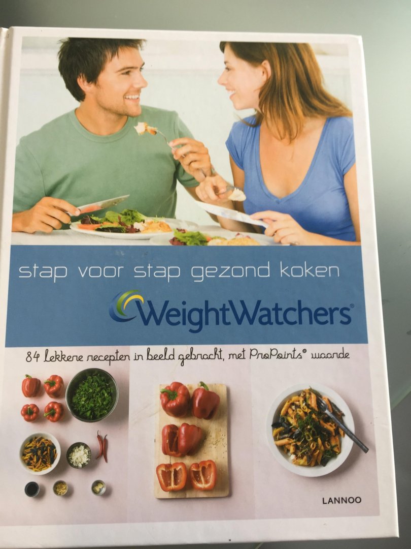 Weight Watchers - Weight Watchers stap voor stap gezond koken