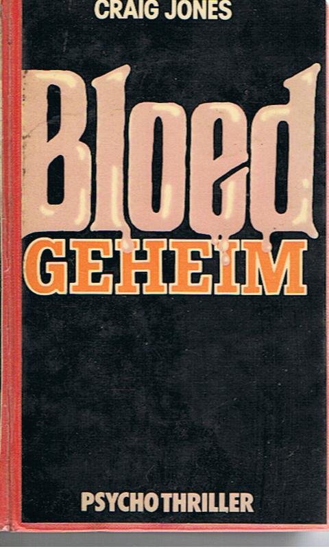 Jones, Craig - Bloedgeheim