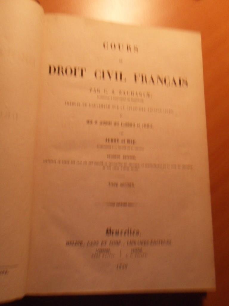 Zachariae, C.S. - Cours de Droit Civil Francais. Tome second, seconde edition