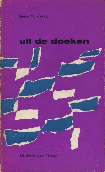 Vinkenoog, Simon - Uit de doeken. (Signalementen 1957-1960)
