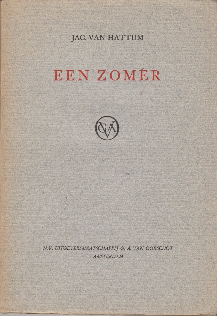 Hattum, Jac. van - Een zomer